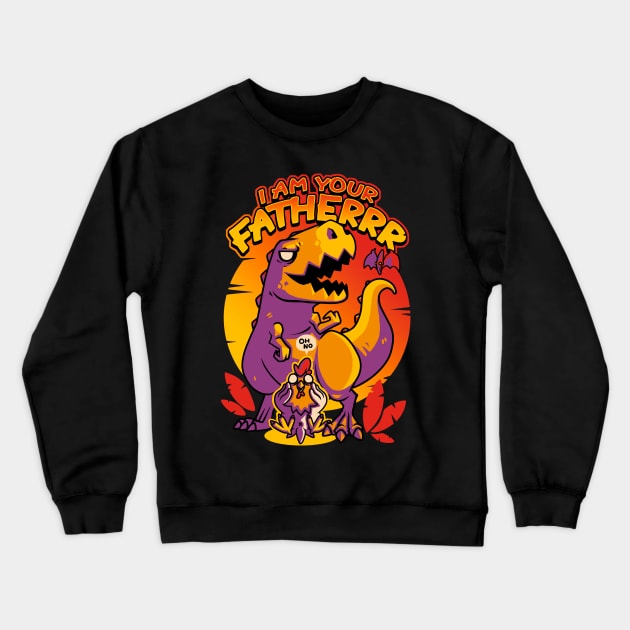 I AM YOUR FATHERRR Crewneck Sweatshirt by TheTeenosaur